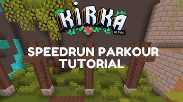 Flora - Tunnel - Time | Speedrun parkour tutorial [Kirka.io]