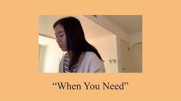 To survivors of sexual assault | “When You Need” an original song by me
