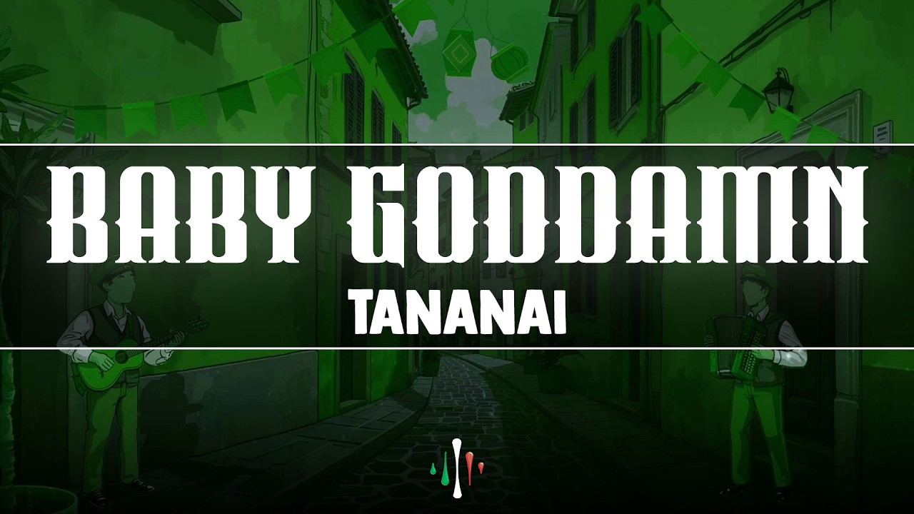 Tananai - BABY GODDAMN (Testo/Lyrics)