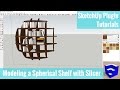 Modeling a Spherical Shelf in SketchUp with Slicer - SketchUp Plugin Tutorial