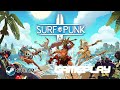SurfPunk | Gameplay Preview | PC