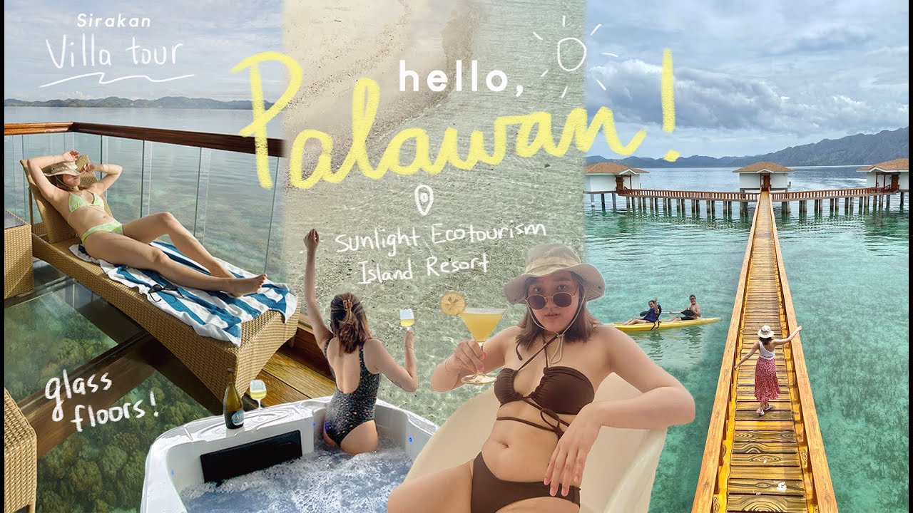 Видеоблог о Палаване 🏝 Семейный отдых в Sunlight Ecotourism, тур по виллам Сиракан со стеклянными...