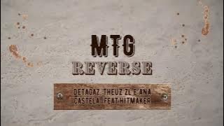 MTG REVERSE - Detagaz, Theuz zl E Ana Castela (Feat.Hitmaker)