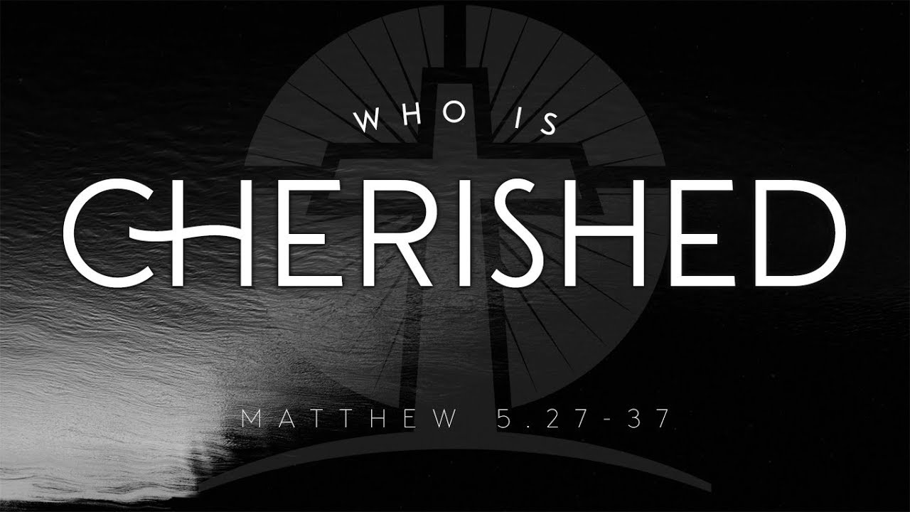 Who Is Cherished
