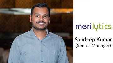 Merilytics - Sandeep Kumar (Senior Manager) | Showcase | iimjobs.com