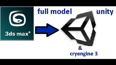 tutorial 1 exporting full stucture models from 3ds to cryengine and unity and adding phisics