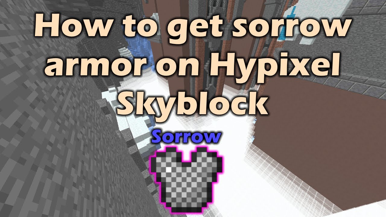 How to get sorrow armor on Hypixel Skyblock YouTube
