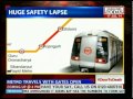 Doors left open moving Delhi
