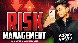 Risk Management || Secrets No One Wants Retail Traders To Know || Anish Singh Thakur