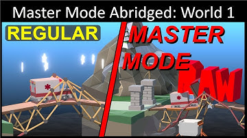 Master Mode Abridged: World 1 | Poly Bridge 2