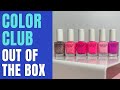 Color club out of the box collection  barbiecore anyone    nail polish review