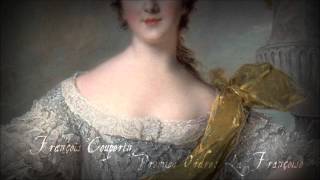 F. Couperin - La Françoise, from Les Nations (1726)