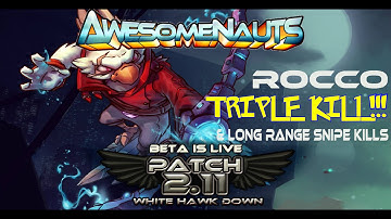 Awesomenauts - Rocco OP: Triple Kill and Long Snipe Kills