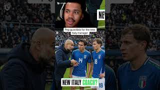 Pep will manage the Italian team #shorts #viral #futbol #worldcup