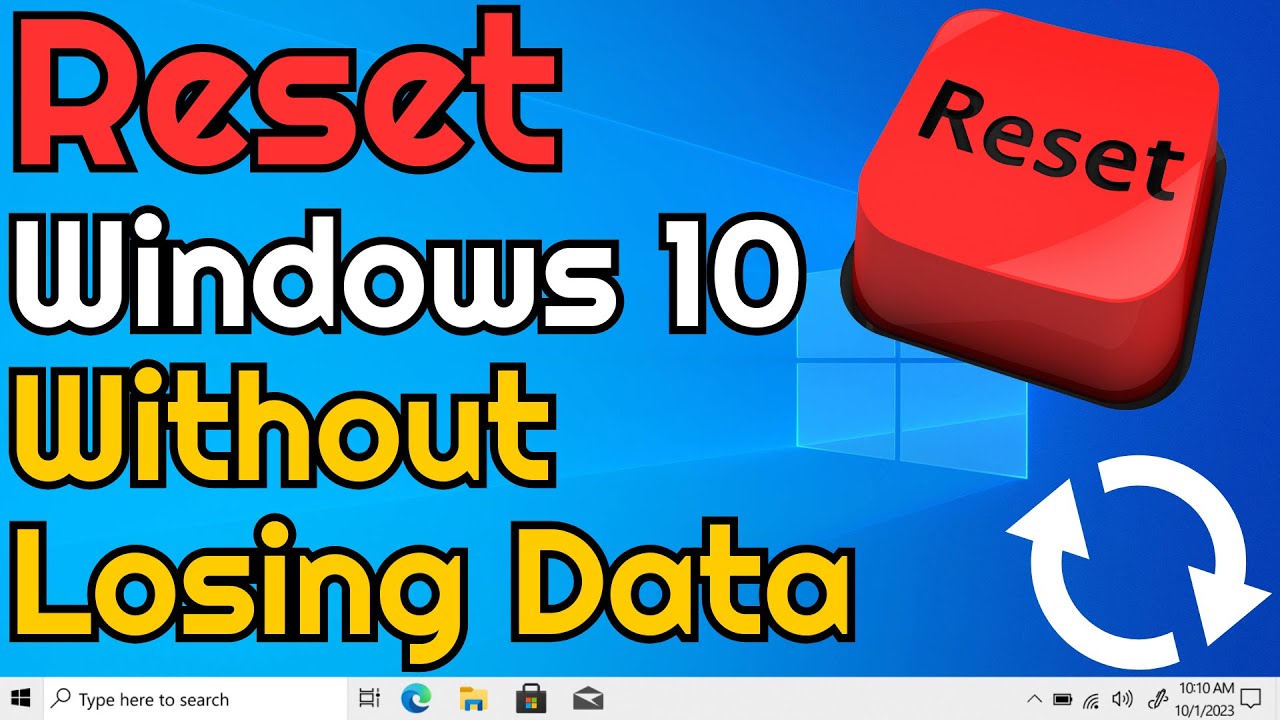 How to Reset Windows 10 Without Losing Data | 2025 - YouTube