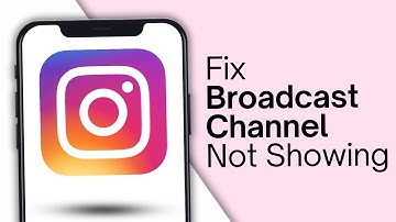 How To Fix Instagram Broadcast Channel Not Showing/Missing (2024)