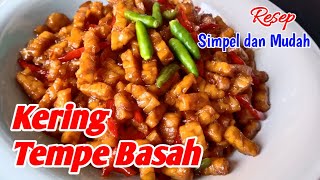 RESEP KERING TEMPE BASAH