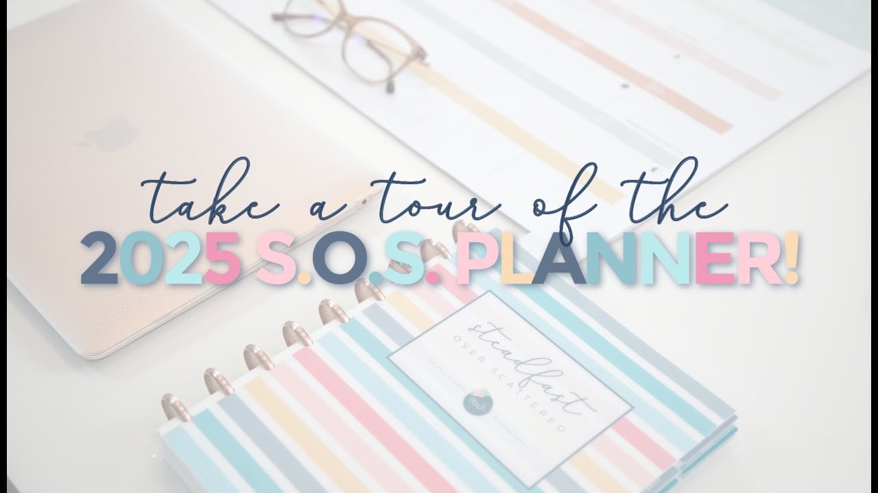Tour the 2025 S.O.S. Planner!
