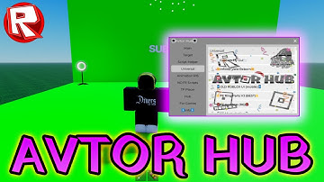 [USEFUL] FE "AVTOR HUB" SCRIPT ROBLOX SHOWCASE 2025