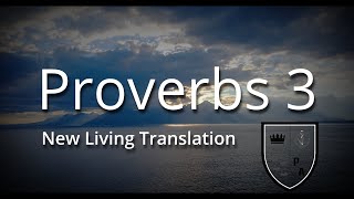 Proverbs 3  NLT Proverbs Academy