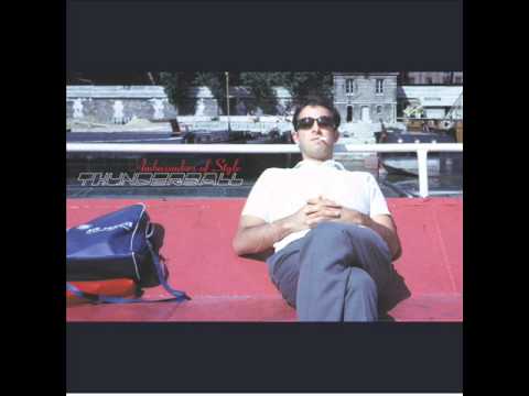 Thunderball (2) — Thunderball - 04 - Chronic Dose (Ambassadors of Style)