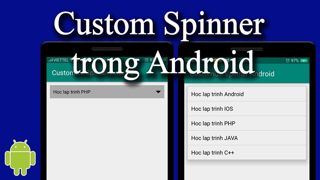 Thực Hiện Custom Spinner Trong Android - [Android Customize - #04]