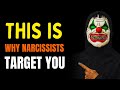 Why YOU? The Hidden Traits Narcissists Look For When Choosing Their Victims