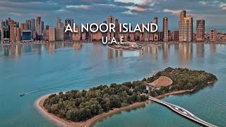 Al Noor Island | Sharjah