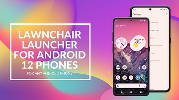 Install Lawnchair Launcher For Any Android 12 Phones | Lawnchair Launcher For Any Android 12