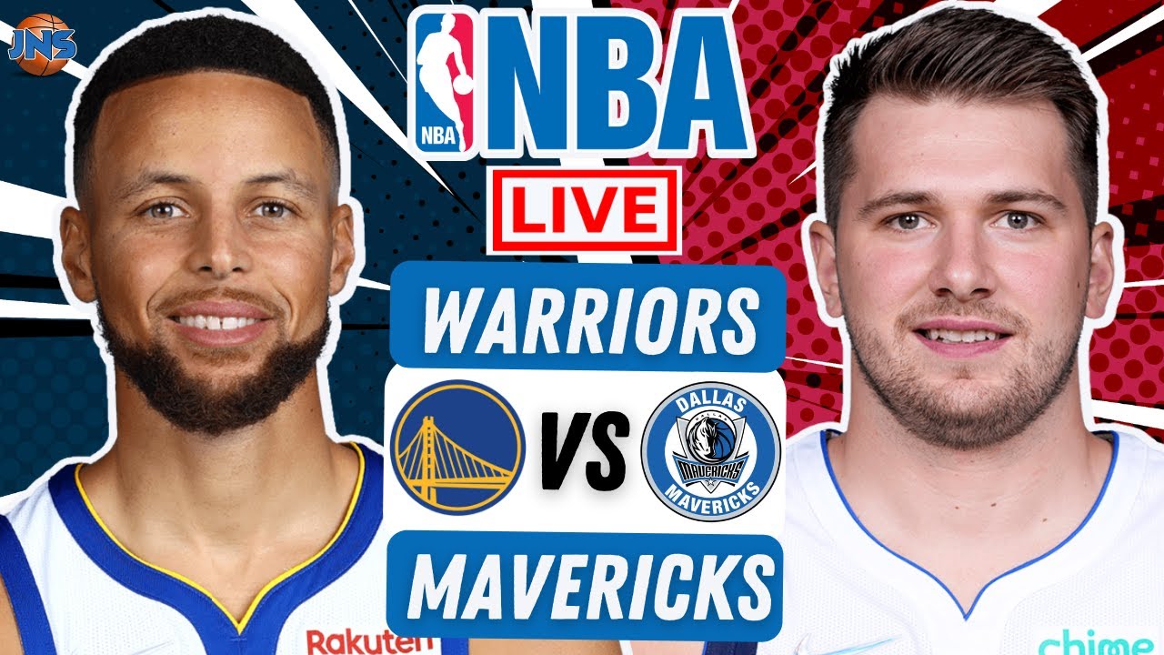 Nba Live Golden State Warriors Vs Dallas Mavericks Nba Live Game Scoreboard Streaming Today