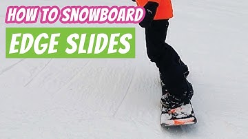 Edge Slides - Important Practice For Beginners!  How to Snowboard Step 2