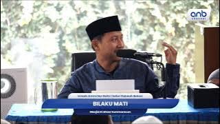 Bilaku Mati | Ustadz Ammi Nur Baits