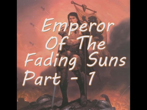 Letu0027s Play Emperor of the Fading Suns - Part 1