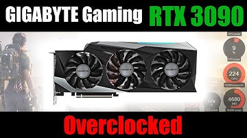 Gigabyte RTX 3090 Gaming OC | Overclocked