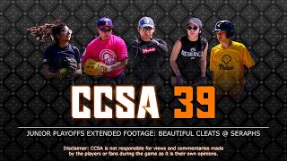 2019 Junior Playoffs Extended Footage: Beautiful Cleats @ Seraphs