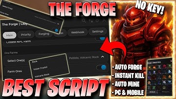 The Forge Script NO KEY* - Instant Forge, Instant Kill, Auto Mine, God Mode, Ore Spawner & More!