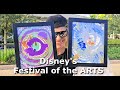 Disney's Festival of the Arts-Join us as we explore the visual, performing and culinary arts!