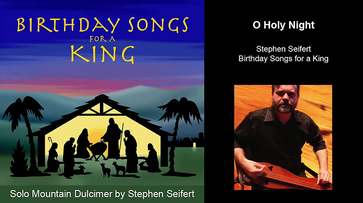 18 O Holy Night - Christmas Dulcimer Music by Step...