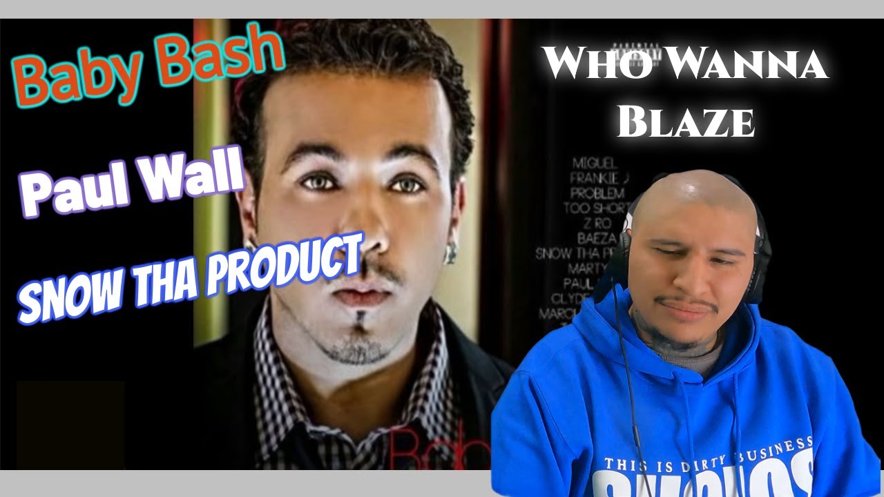 Baby Bash ft. Paul Wall, Snow Tha Product - Who Wanna Blaze | Reaction