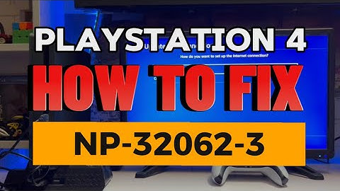 How To Fix PS4 Error NP-32062-3 System Corrupted