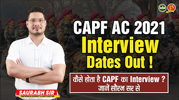 CAPF AC 2021 - Interview Dates Out | CAPF Assistant Commandant Interview 2021 | CAPF AC 2022 | MKC