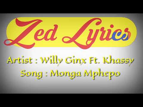 Willy Ginx Ft. Khassy - Monga