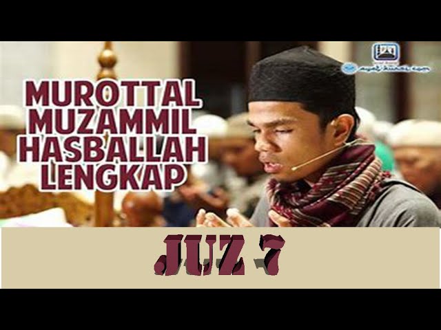 JUZ 7 - Muzammil Hasballah class=