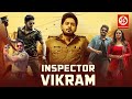 Inspector Vikram (2021) New Released Hindi Dubbed Movie | Prajwal Devaraj, Bhavana, Darshan