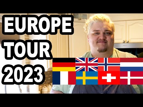 I’m Going on Tour in Europe