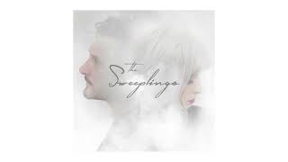 The Sweeplings - Farewell (Official Audio) @thesweeplings