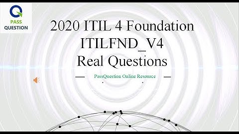 ITIL 4 Foundation ITILFND_V4 Real Test Questions