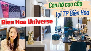 Bien Hoa Universe Complex - Căn hộ cao cấp tại TP Biên Hòa