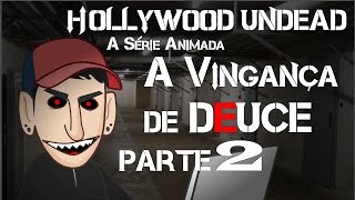 A Vingança de Deuce (Parte 2) Dublado