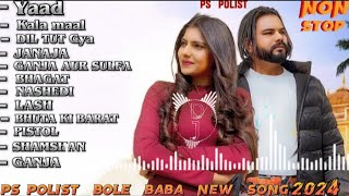 YAAD NON STOP (official video ) singar ps polist bhole baba new song 2024